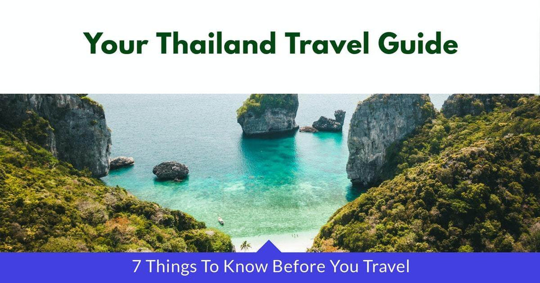 7 Things To Know Before You Travel Thailand